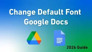 how to change default font google docs 2026