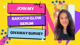Glow Oil Plus - with Ayurvedic Retinol (Bakuchi) Giveaway Survey!