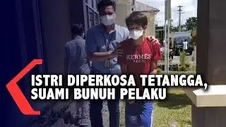 Istri Diperkosa Tetangga, Suami Bunuh Pelaku