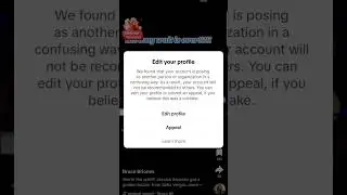 Tiktok Error: Edit Your Profile - Account Posing as Another Person in Confusing Way - APPEAL