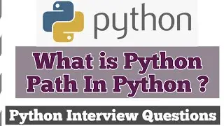 What is Python Path In Python ? |  Navigating the Python Path: Unraveling the Mystery