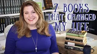 Seven Books That Changed My Life