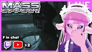 [VOD] Mass Effect - Part 2