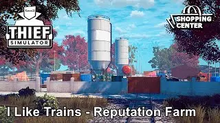 Thief Simulator Gameplay / Reputation Farm / I Like Train Update / Game Walkthrough