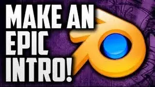 How to create a great intro using blender easy and simple!
