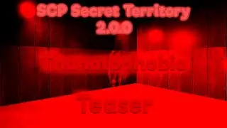SCP SECRET TERRITORY 2.0.0 Teaser