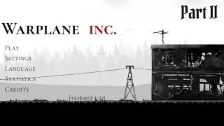 Warplane Inc. Dogfight War Arcade & Warplanes WW2, Part 2: Week 1 - 3