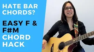 The Easy F major Chord  and Easy F# Minor Chord for Guitar