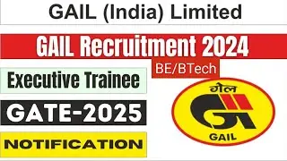 GATE-2025 కి Prepare అవ్వండి GAIL లో Govt Job కొట్టండి |BE/BTech Final year students #gate2025 #gate