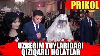 UZBEGIM TUYLARIDAGI ENG QIZIQARLI PRIKOL VIDEOLAR. CHIROYLI SHARXLAR BILAN