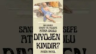 Diyojen Kimdir? Atina Okulu Tablo Analizi Sanat Felsefe Arts