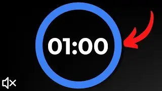 The Most Effective 1 minute Countdown Timer - Black background, No sound