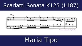 Domenico Scarlatti - Sonata in G major K125 (Maria Tipo)