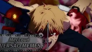 Temos Um Contrato | Denji (ChainsawMan) - Iron Master Versão Memes