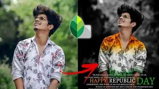 Republic day photo editing | 26 January photo editing | snapseed photo editing | snapseed editing