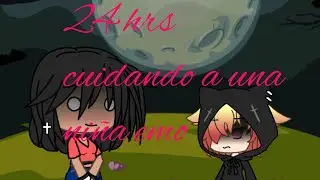 24hrs cuidando a una niña emo//Loxy Rosa_chan Team//¿original?//¿sale mal?