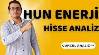 HUNER HİSSE ANALİZ | HUN YENİLENEBİLİR ENERJİ HİSSE | HUNER HİSSE | BİST | BİST100 | BORSA |HUNER