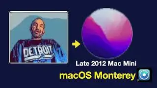 Installing macOS Monterey 12.7.4 on a Late 2012 Mac Mini Using OpenCore Legacy Patcher