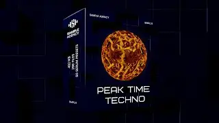 Peak Time Techno | Sample Pack | Serum Presets