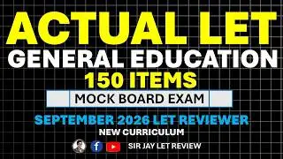 Actual LET Questions - General Education 150 Items - September 2026 LET Reviewer