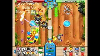 You Need To Build Up - Bloon TD Battles