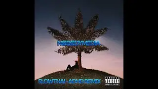SlowThai - adhd Remix (Feat. ExFold x EC) (Prod x NøBødyMedia x Overdrive Music)