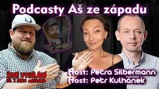 Podcasty Aš ze západu #18  živě - Host: Petra Silbermann a Hejtman  Petr Kulhánek  ( 2024 CZ )