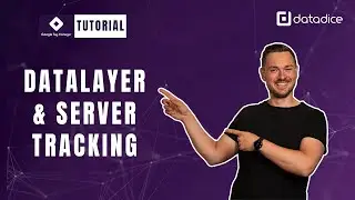 💻 Google Tag Manager (GTM) #1 - Overview, DataLayer, Server Tracking