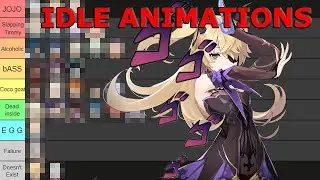 Genshin Impact Tier List... But it's Based on IDLE ANIMATIONS