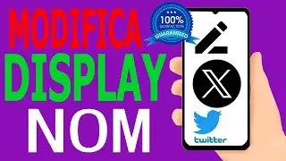 Come modificare il nome visualizzato di Twitter (X)