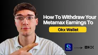 How To Withdraw Your Metamax Earnings To Okx Wallet