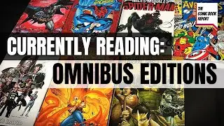 Currently Reading: Omnibus Editions