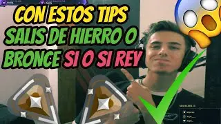 ASÍ SE SALE DE HIERRO/BRONCE EN VALORANT | HACE ESTAS COSAS PARA SALIR DE HIERRO O BRONCE