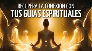 💫RECONNECT with your SPIRITUAL GUIDES and RECEIVE their MESSAGES 🎧Experiential Guided Meditation
