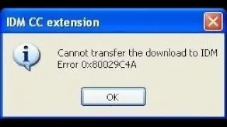 idm Internet download manager error 0x80029c4a fix