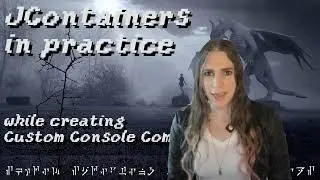 JContainers in practice ~ while creating Custom Console Commands v2