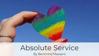 Absolute Service | Bentinho Massaro