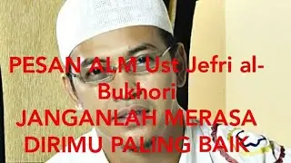 SANGAT MENYENTUH HATI (ALM UST JEFRI /UJE)