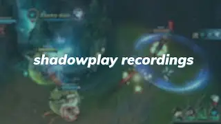 league shadowplays go brrr