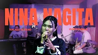NINA NAGITA - TERLALU SAYANG ( Evie Tamala )