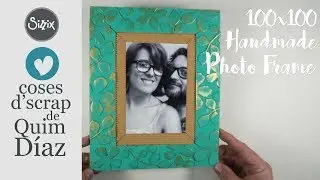 MARCO DE FOTOS HECHO A MANO - HANDMADE PHOTO FRAME