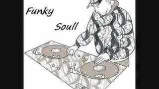 Funky Soull 1 10-03-08