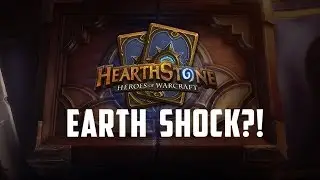 Hearthstone Constructed | Come Back Earth Shock!! (Ep. 1)