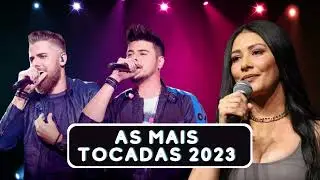 As Mais Tocadas do Sertanejo 2023 - Top Hits Sertanejo
