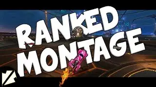 Rocket League Ranked Cinematic Montage