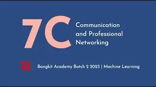 BANGKIT ACADEMY - Professional Communication and Networking | Arief Khoirul Anwar