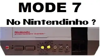 Mode 7 no Nintendinho? Nem o MEGA Teve Sem Ajuda !