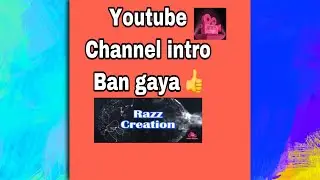 Youtube Channel Intro || Intro Maker App