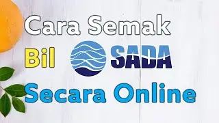 Cara Semak Bil SADA secara ONLINE | Pembayaran pun boleh dibuat melalui laman web ini