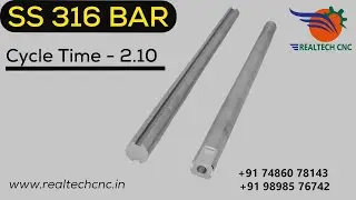 SS 316 BAR | REALTECH CNC MACHINE | VD-080